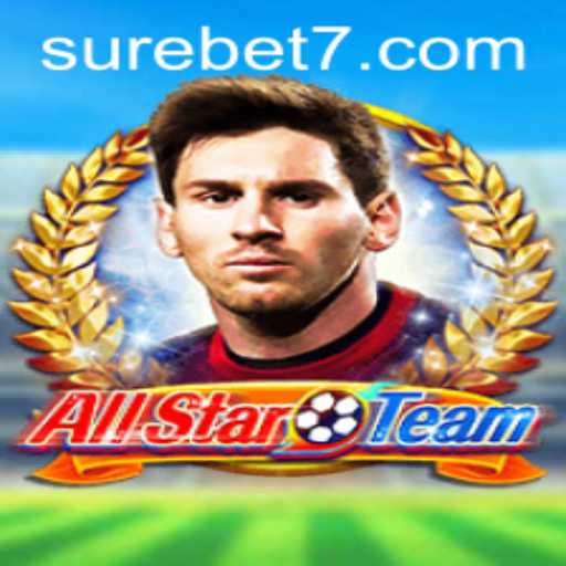 AllStarTeam: A Comprehensive Guide to the Game and Surebet Strategy