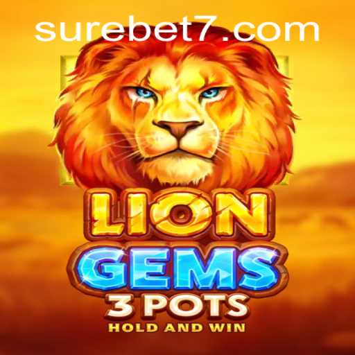 Exploring LionGems3pots: The Thrilling World of Gaming and Surebet Opportunities